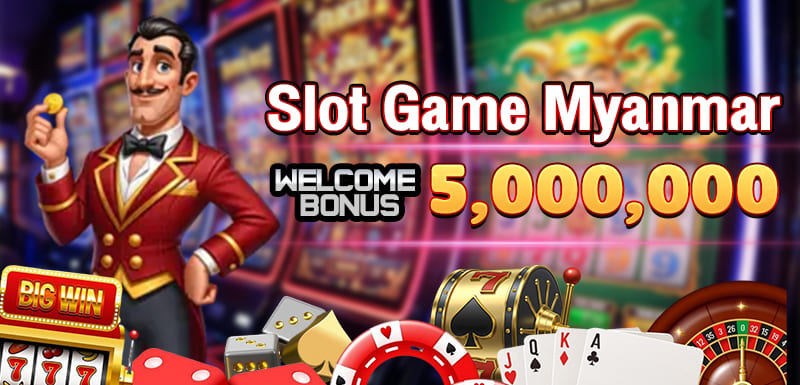 slot game myanmar
